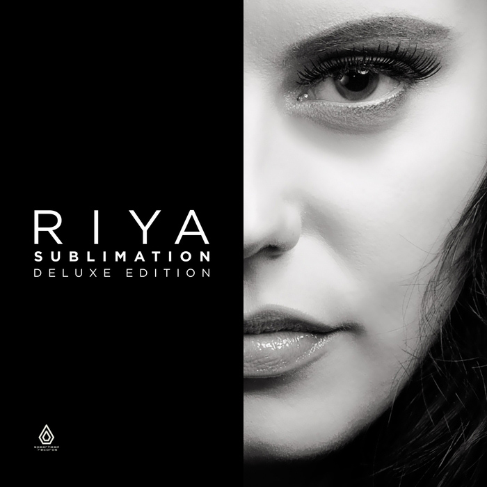 Riya - Sublimation (Deluxe Edition) [2016]