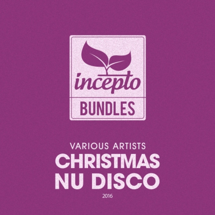 Christmas Nu Disco: 2016 [2016]