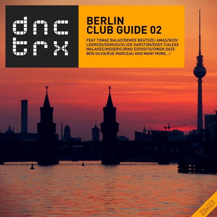Berlin Club Guide 02 (Deluxe Edition) [2016]
