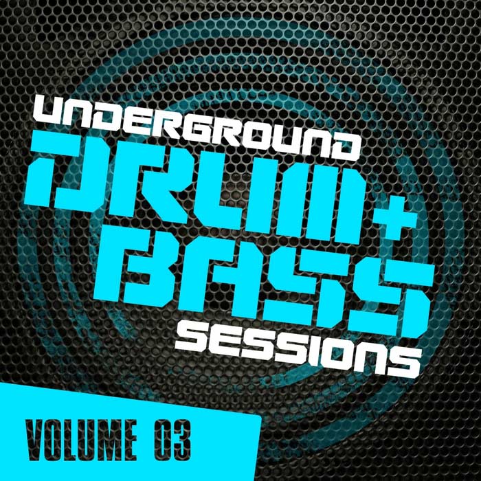 Underground Drum & Bass Sessions (Vol. 03) [2013]