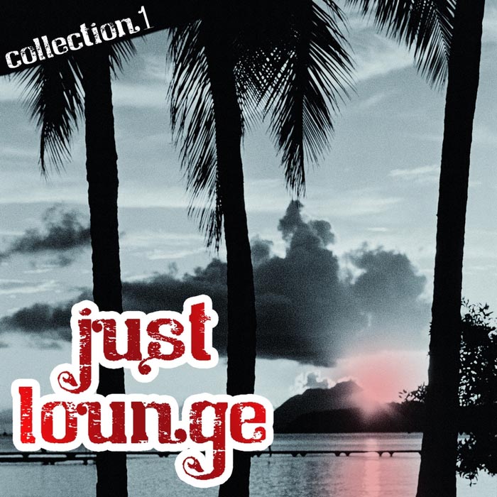 Just Lounge: Collection 1 [2016]