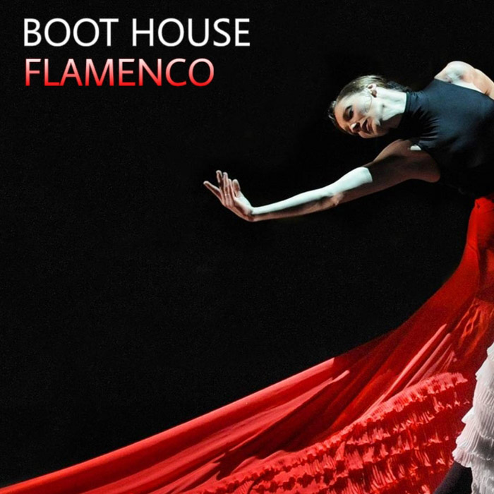 Boot House - Flamenco [2017]