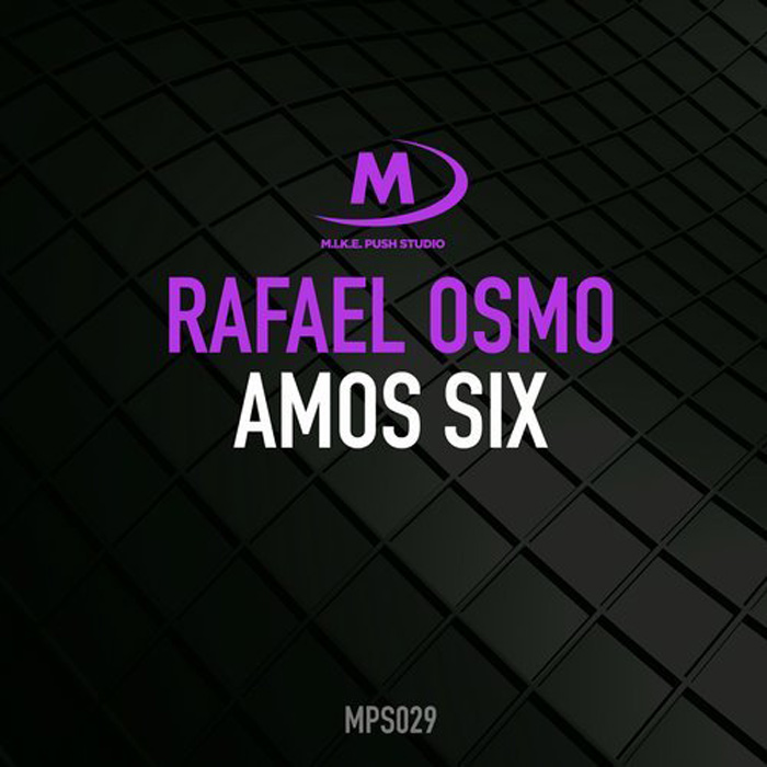 Rafael Osmo - Amos Six (Extended Mix)