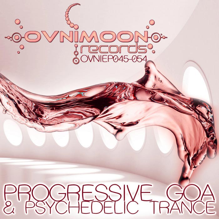 Ovnimoon Records: Progressive Goa & Psychedelic Trance EP's 45-54 [2013]