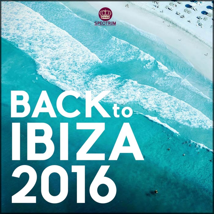 Back To Ibiza 2016 [2016]