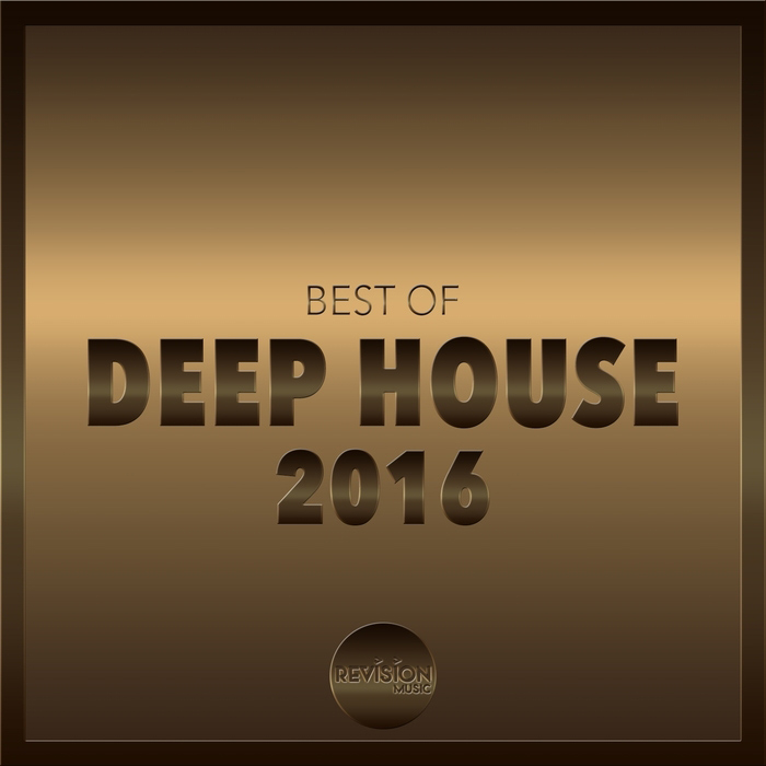 Best Of Deep House 2016 [2016]