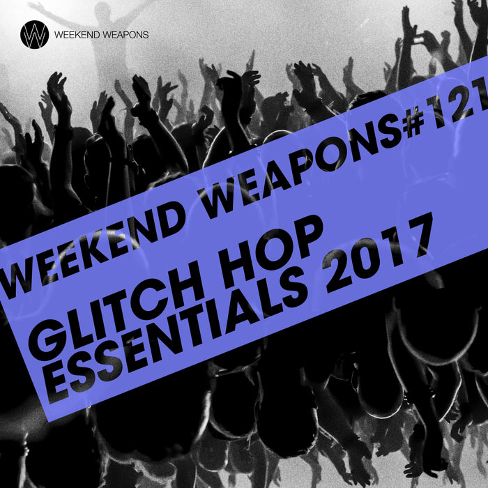 Glitch Hop Essentials 2017 [2017]