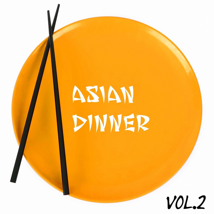 Asian Dinner (Vol. 2) [2013]