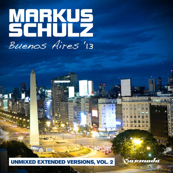 Buenos Aires '13 Vol. 2 (Unmixed Extended Versions) [2013]
