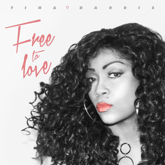 Tina Harris - Free to Love [2016]