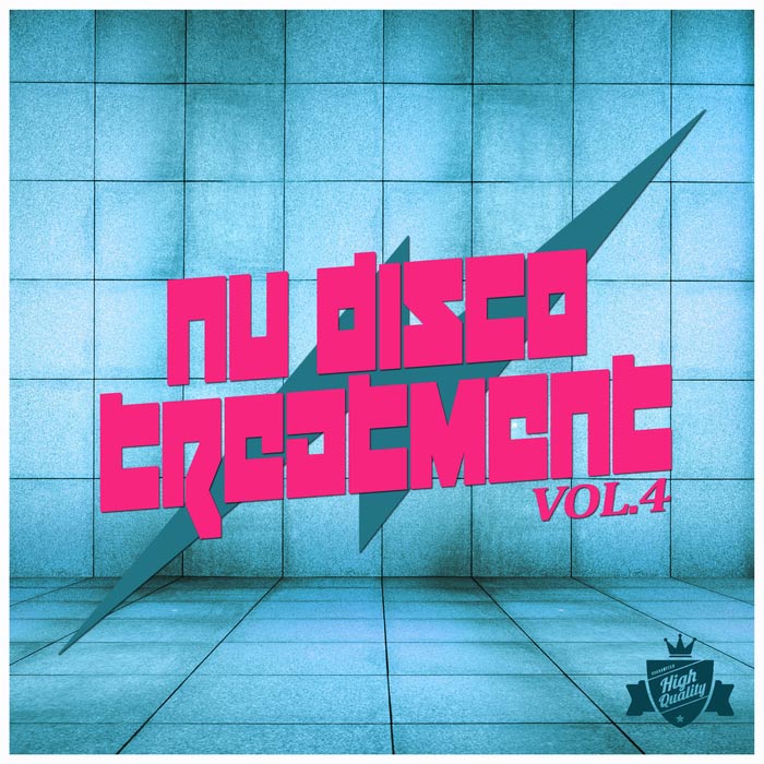 Nu Disco Treatment (Vol. 4) [2017]