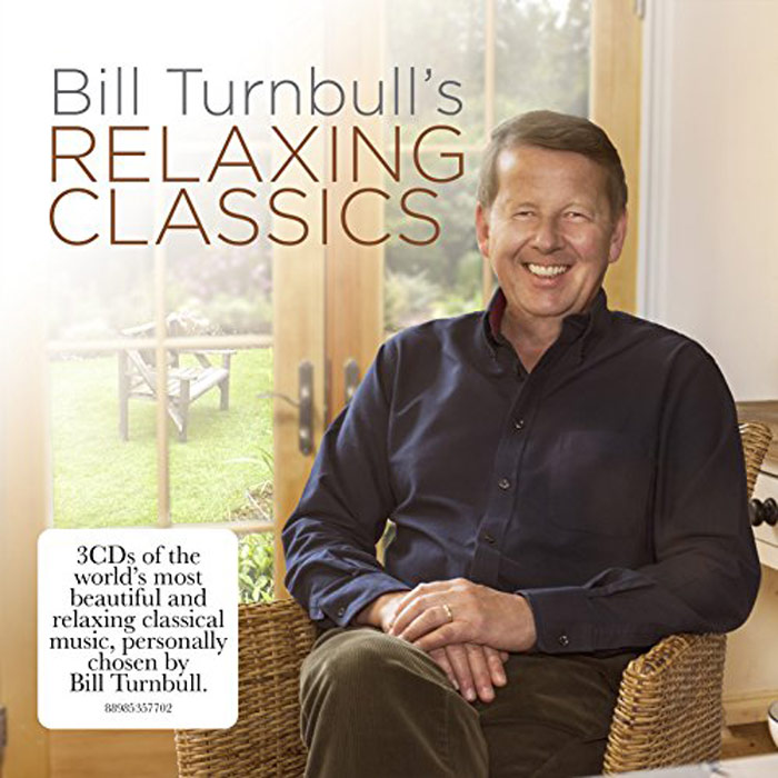 Bill Turnbull's Relaxing Classics [2017]