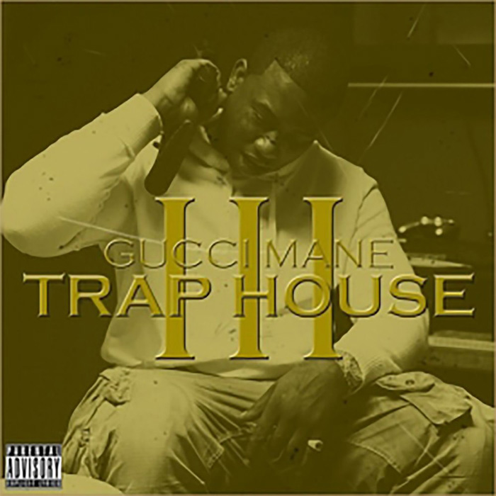 Gucci Mane - Trap House 3 [2013]