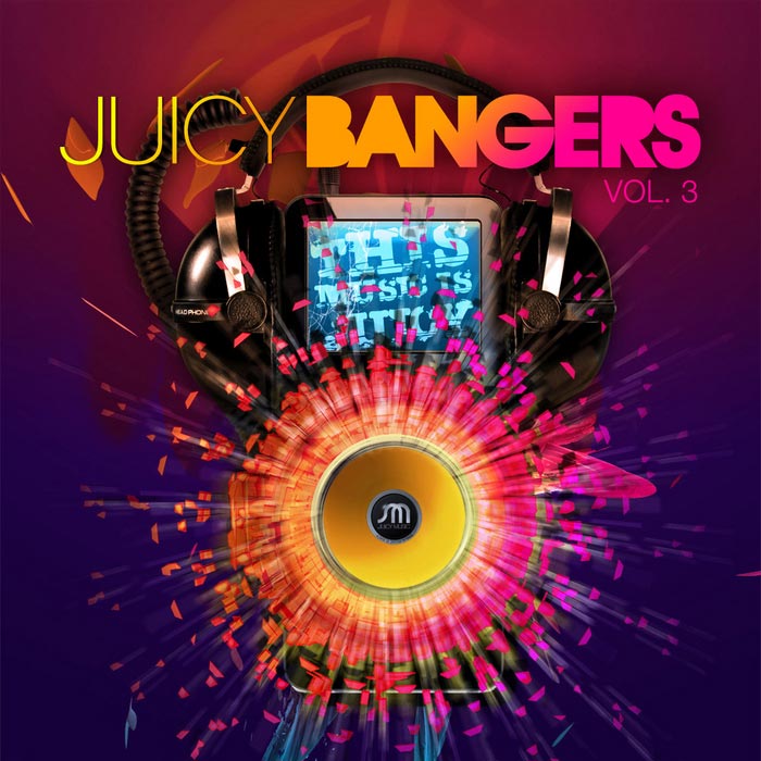 Juicy Bangers (Vol. 3) [2010]