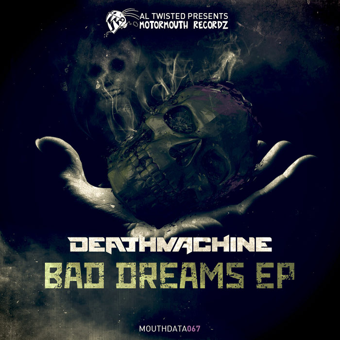 Deathmachine - Bad Dreams