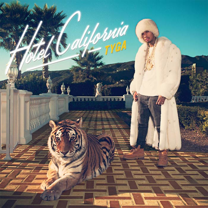Tyga - Hotel California (Edited Deluxe Version) [2013]