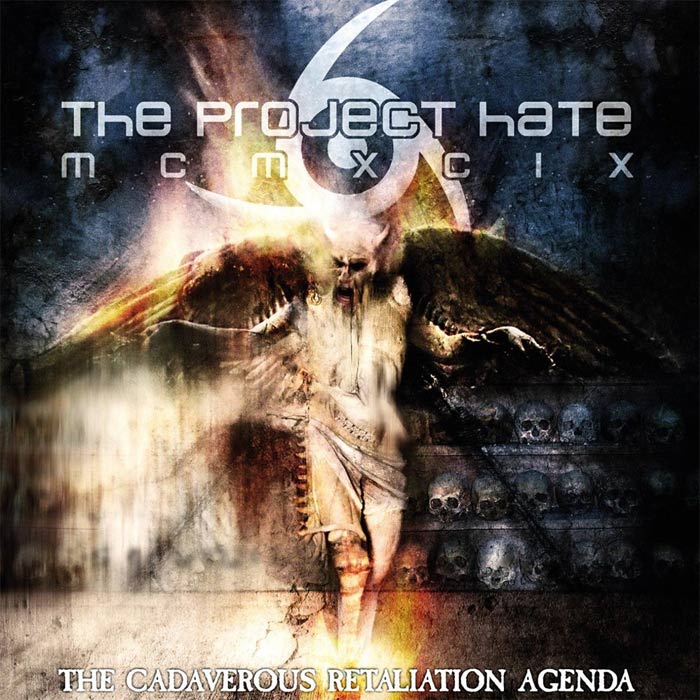The Project Hate MCMXCIX - The Cadaverous Retaliation Agenda [2012]