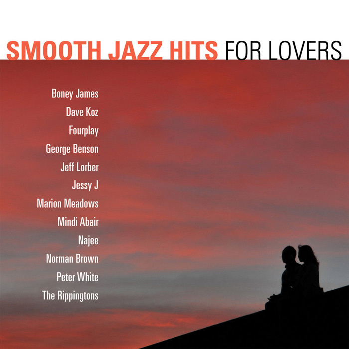 Smooth Jazz Hits: For Lovers [2012]