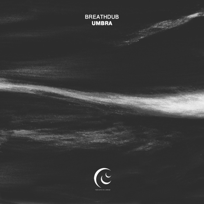 BREATHDUB - Umbra
