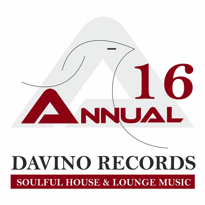 Davino Records Annual 16: Soulful House & Lounge Music [2017]