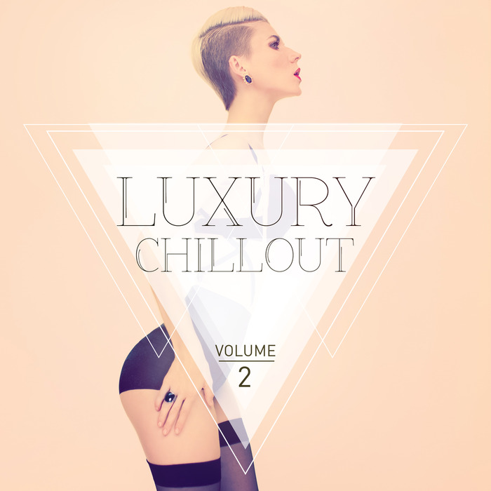Luxury Chillout (Vol. 2) [2016]