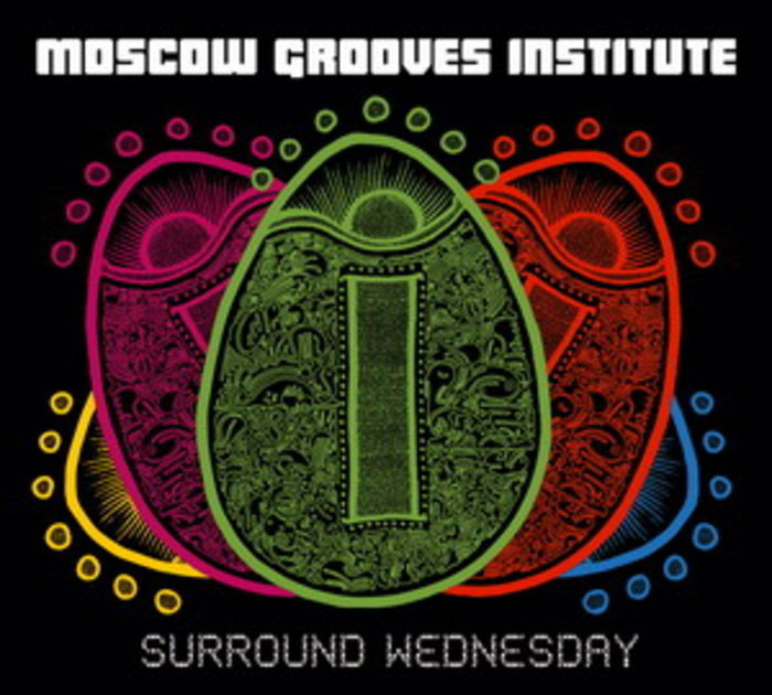 Moscow Grooves Institute - Surround Wednesday [2007]