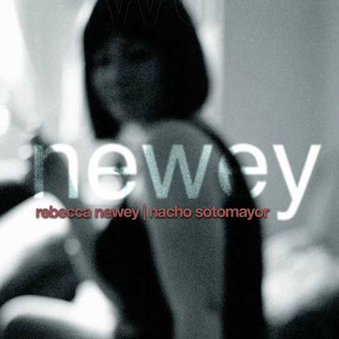 Rebecca Newey & Nacho Sotomayor - Newey [2008]