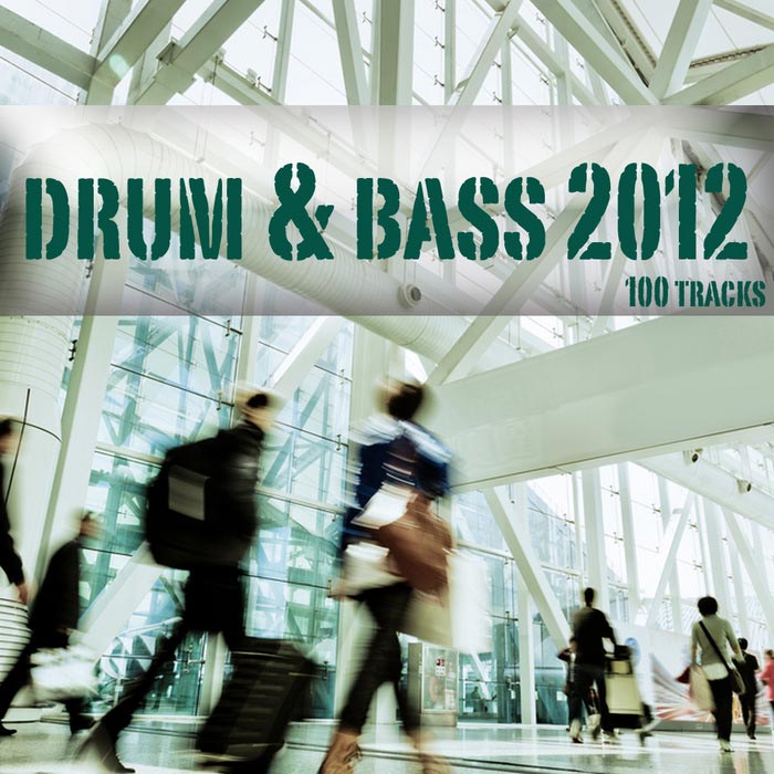 Drum & Bass 2012: 100 Tracks [2012]