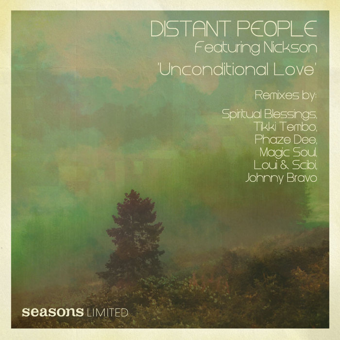 Distant People feat. Nickson - Unconditional Love [2011]