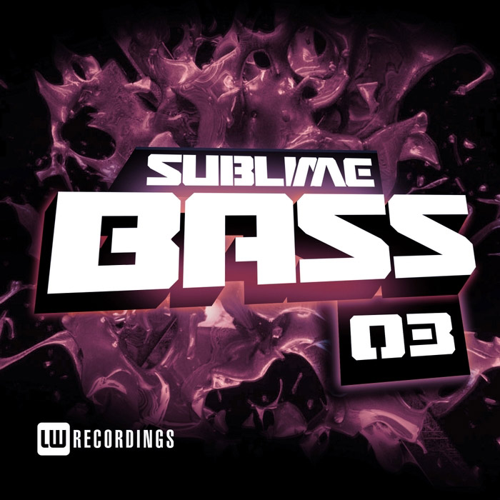 Sublime Bass (Vol. 03) [2017]