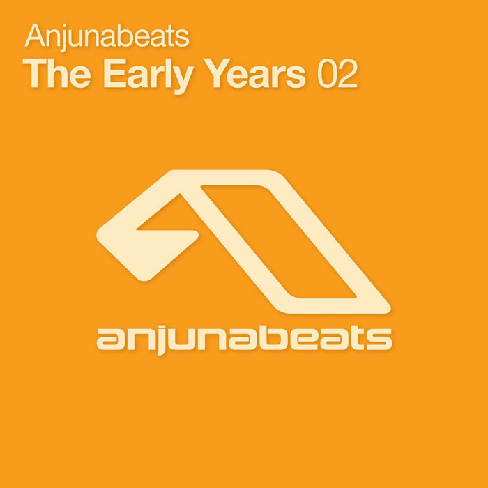 Anjunabeats: The Early Years 02 [2011]