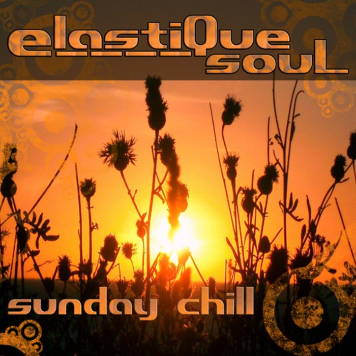 Elastique Soul - Sunday Chill [2010]