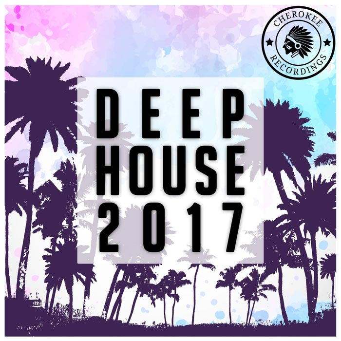 Deep House 2017 [2017]