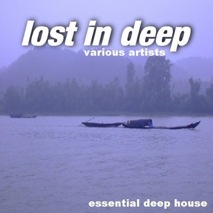 Lost In Deep [2011]