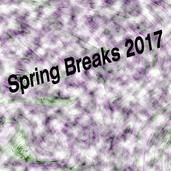Spring Breaks 2017 [2017]