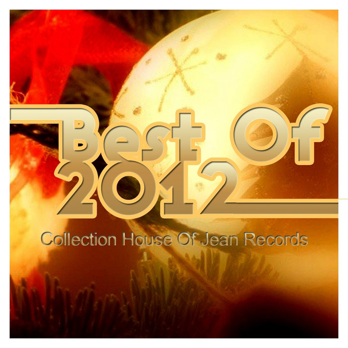 Best Of 2012 (Collection House) [2012]