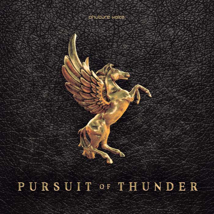 Phuture Noize - Pursuit Of Thunder [2017]