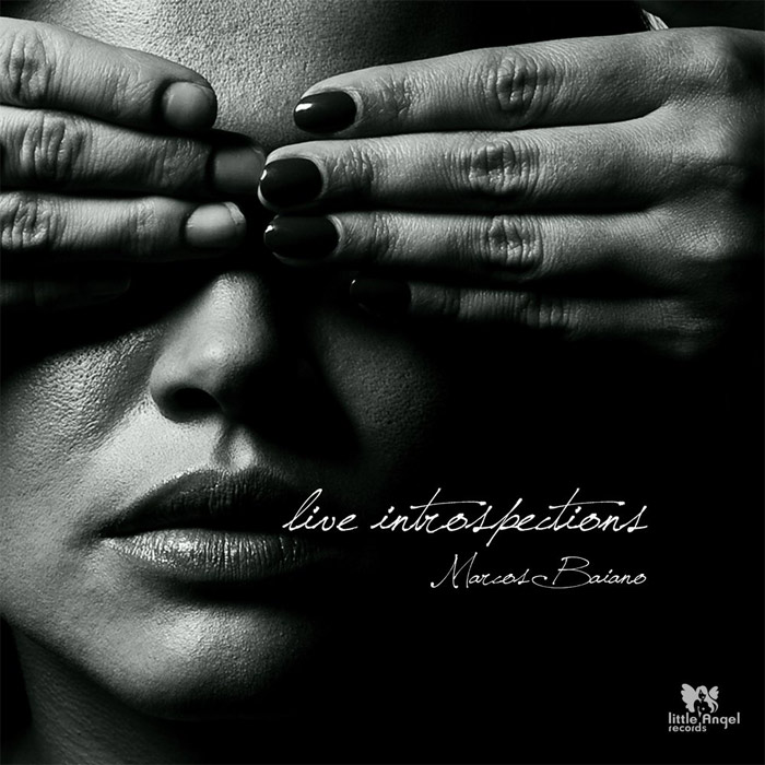 Marcos Baiano - Live Introspections [2013]