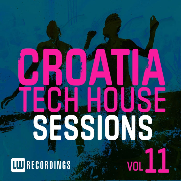 Croatia Tech House Sessions (Vol. 11) [2017]