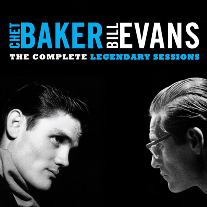 Chet Baker & Bill Evans - The Complete Legendary Sessions [2010]
