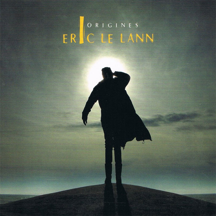 Eric Le Lann - Origines [2003]