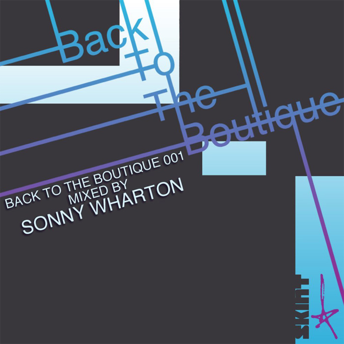Back to the Boutique 001 (Mixed by Sonny Wharton) [2012]