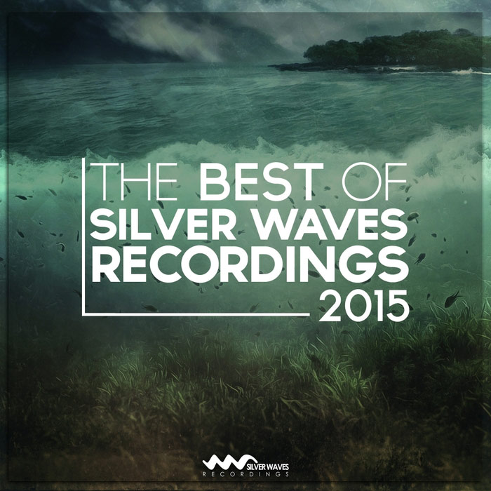 The Best Of Silver Waves Recordings 2015 [2015]