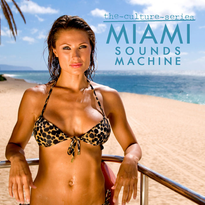 The Culture Series: Miami Sounds Machine [2011]