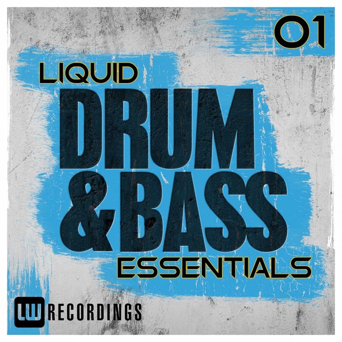 Liquid Drum & Bass Essentials (Vol. 01) [2017]