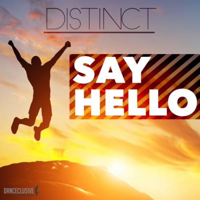 Distinct - Say Hello [2015]