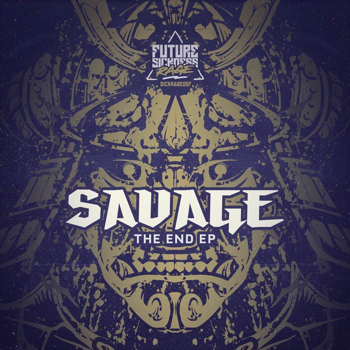Savage - The End EP [2017]