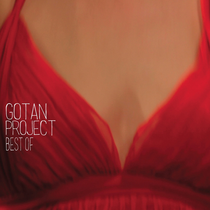 Best Of Gotan Project [2011]