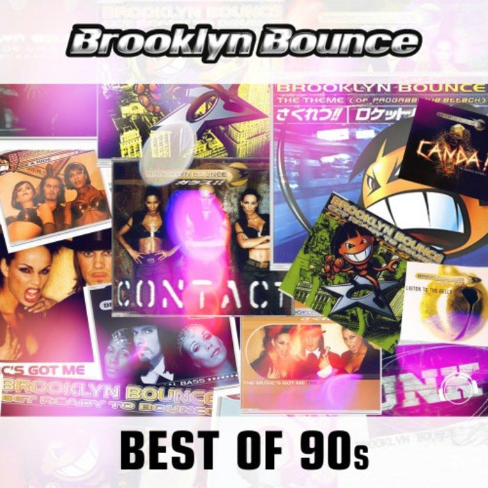 Brooklyn Bounce - Best Of The 90's [2017]