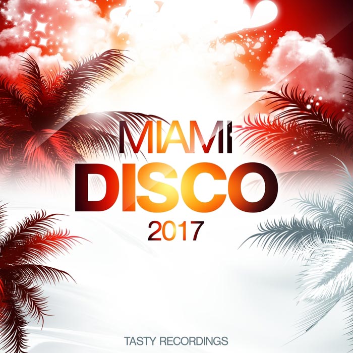 Miami Disco 2017 [2017]
